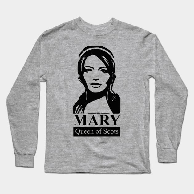 Mary Queen of Scots Long Sleeve T-Shirt by TCP